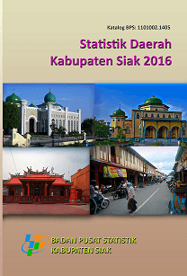 Siak Regency Regional Statistics 2016