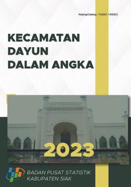 Dayun Subdistrict In Figures 2023