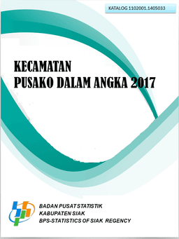 Kecamatan Pusako Dalam Angka 2017