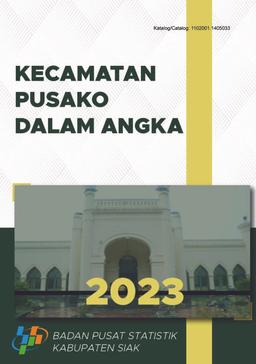 Kecamatan Pusako Dalam Angka 2023