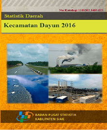 Dayun Subdistrict Regional Statistics 2016