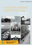 Statistik Daerah Kabupaten Siak 2021