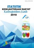 Statistik Kesejahteraan Rakyat Kabupaten Siak 2018