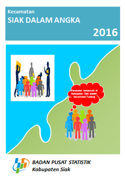 Siak Subdistrict In Figures 2016